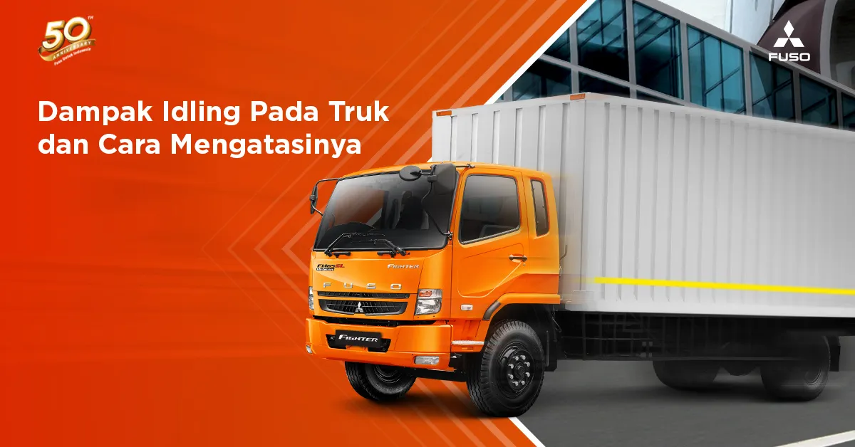 Dampak Idling Pada Truk dan Cara Mengatasinya